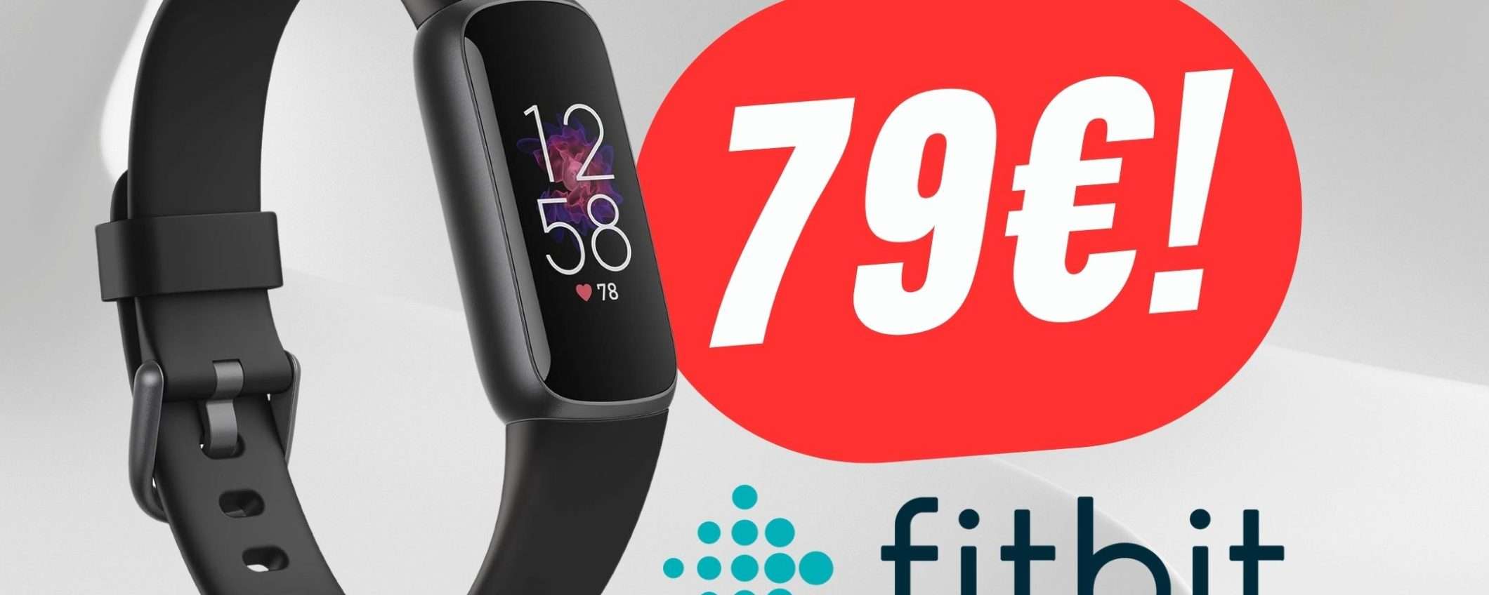 Monitora il tuo benessere con Fitbit Luxe (SCONTATO di -71€!)