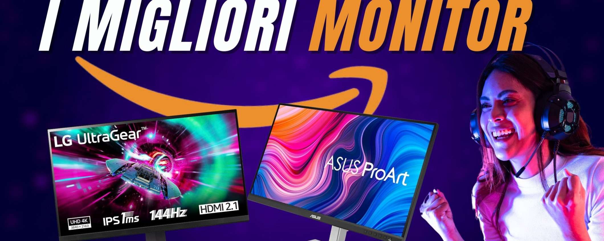 I Monitor TOP alla Festa delle Offerte di Primavera Amazon