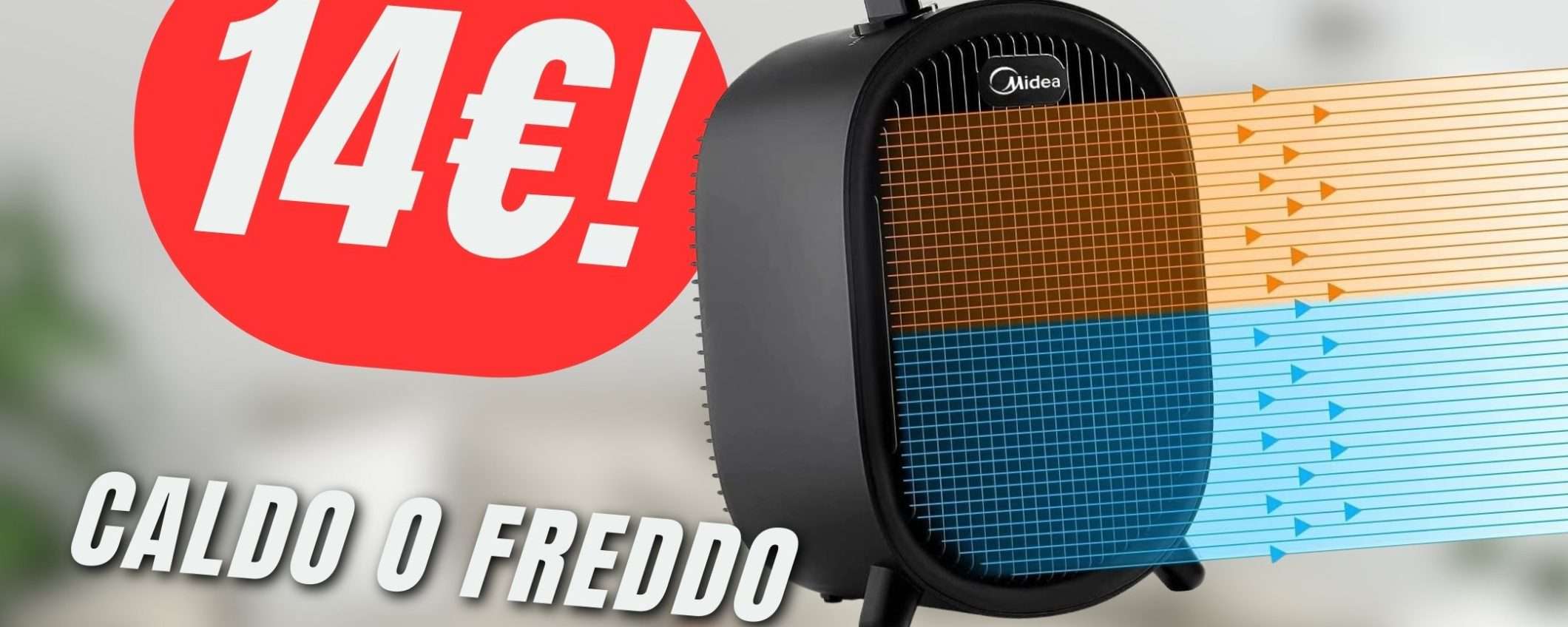 Il Termoventilatore che Riscalda o Raffredda costa 14€ grazie a questo SCONTO! Il Termoventilatore che Riscalda o Raffredda costa 14€ grazie a questo SCONTO!