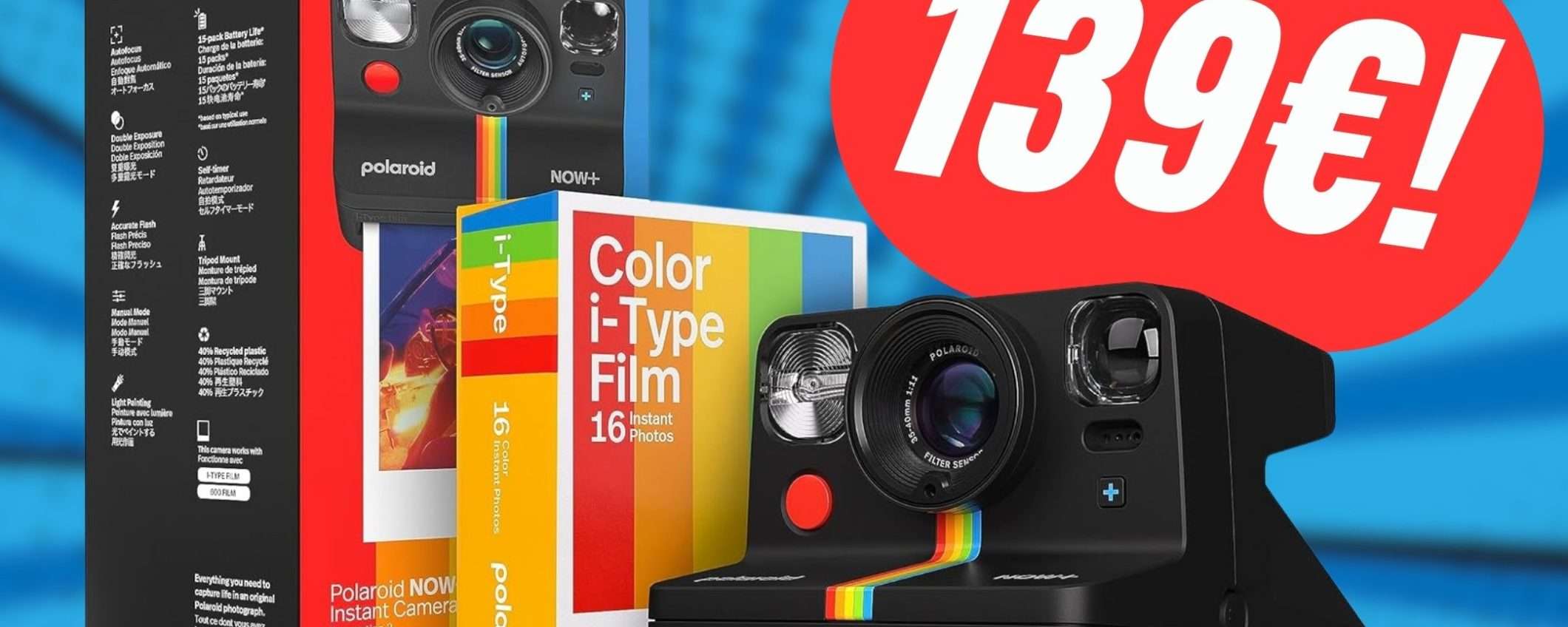 Risparmia 35€ sulla Fotocamera POLAROID con Pellicole INCLUSE! Risparmia 35€ sulla Fotocamera POLAROID con Pellicole INCLUSE!
