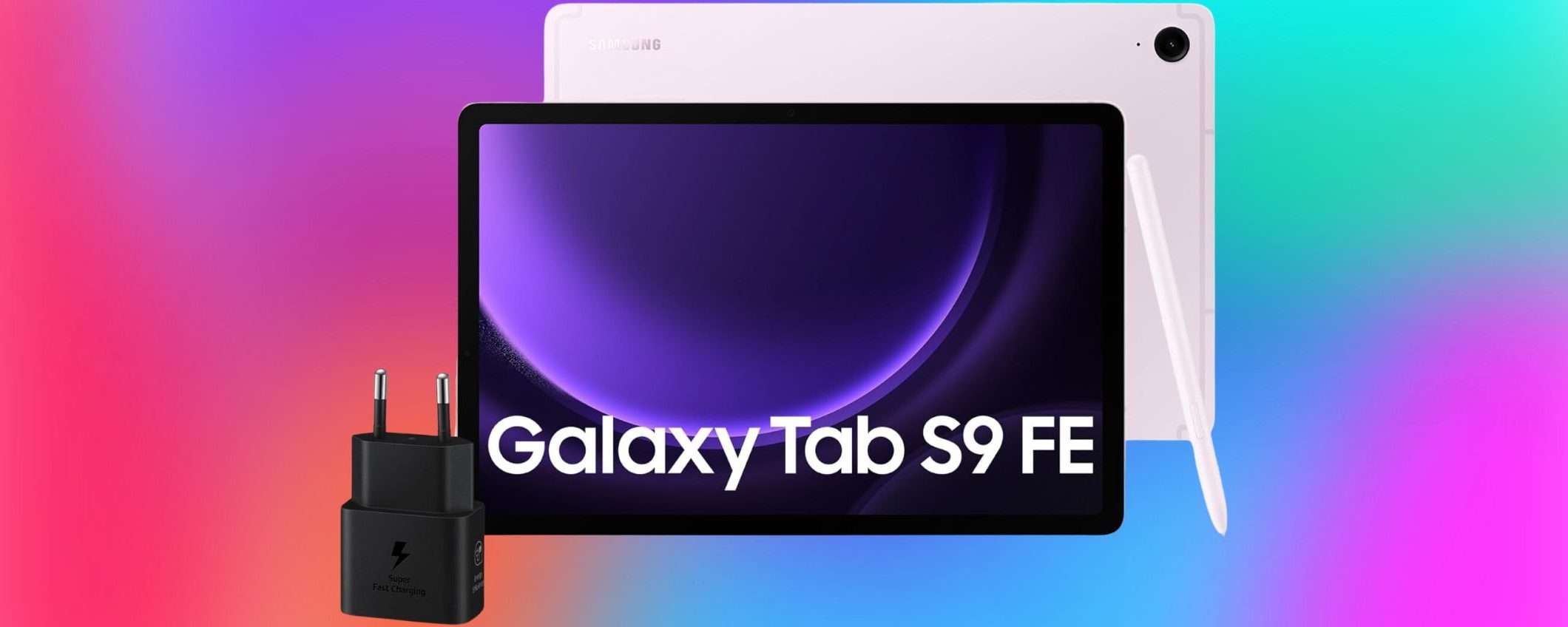 Samsung Galaxy Tab S9 FE: sconto Amazon da RECORD (-150€) e caricatore IN REGALO
