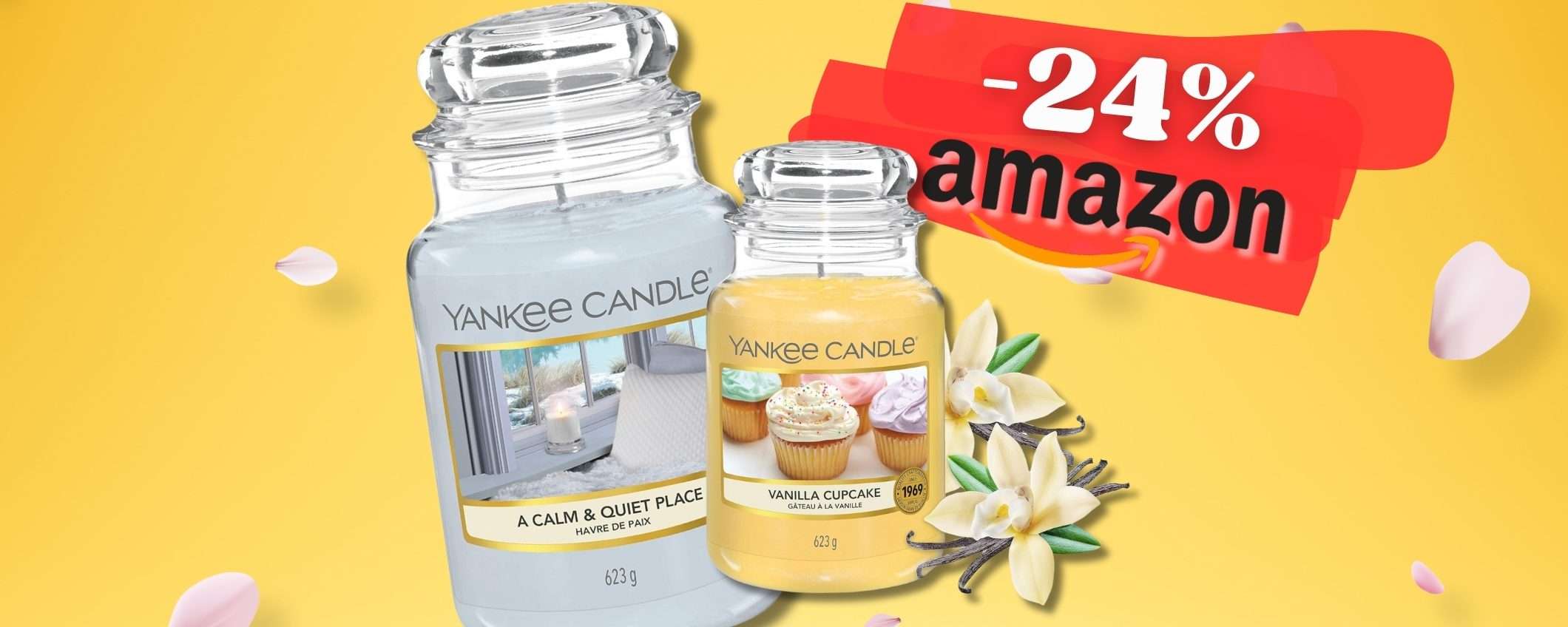 Yankee Candle INONDA casa per 150 ore in due profumazioni AMBITE (-24%)