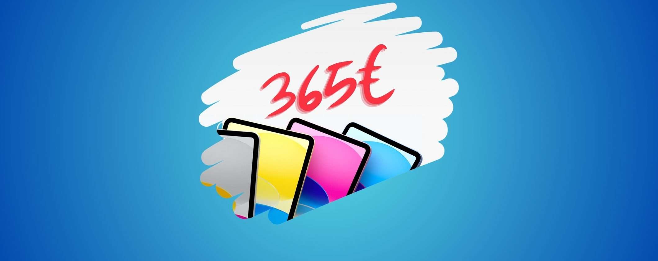 Apple iPad 10: solo 365€ su eBay, ULTIMI PEZZI disponibili Apple iPad 10: solo 365€ su eBay, ULTIMI PEZZI disponibili