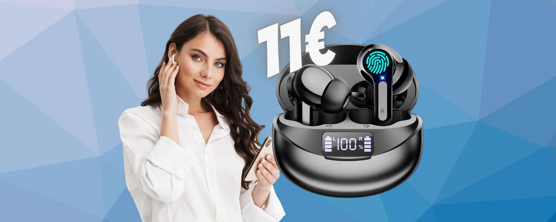 Bastano 11€ per questi auricolari wireless SPETTACOLARI, solo Amazon Bastano 11€ per questi auricolari wireless SPETTACOLARI, solo Amazon