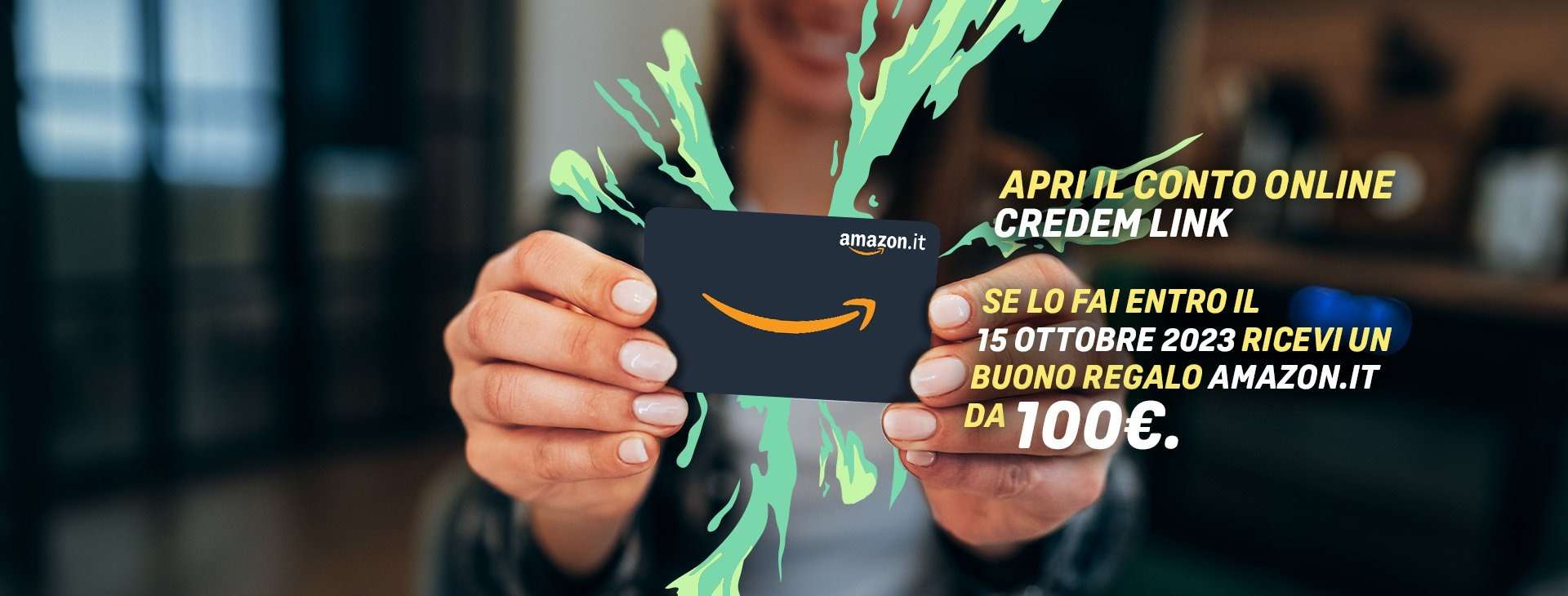 Credem Link: fino a 100€ in Buoni Amazon.it