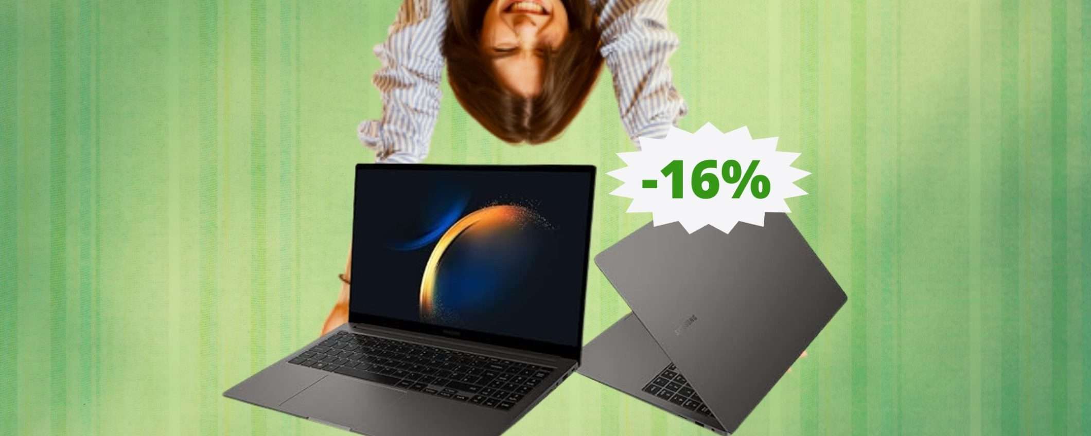 Samsung Galaxy Book3: sconto ESCLUSIVO di 100 euro (-14%) Samsung Galaxy Book3: sconto ESCLUSIVO di 100 euro (-14%)