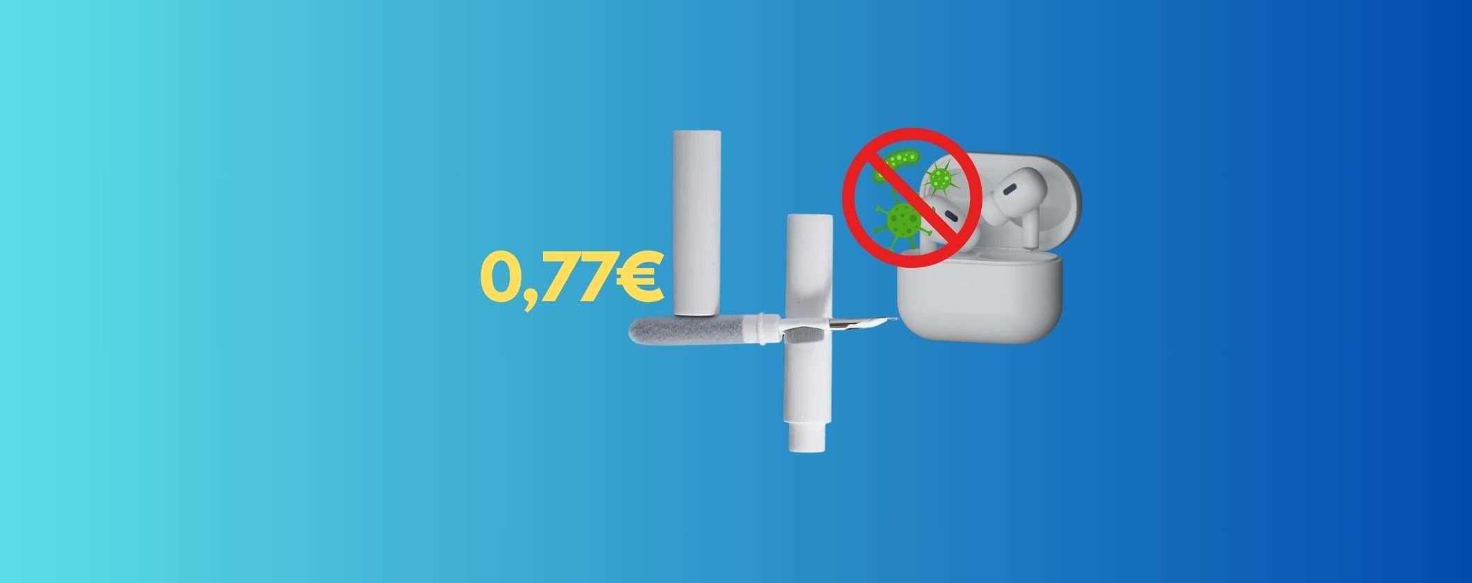 Kit Pulizia Apple AirPods a soli 0,77€: OFFERTA LAMPO su TEMU Kit Pulizia Apple AirPods a soli 0,77€: OFFERTA LAMPO su TEMU
