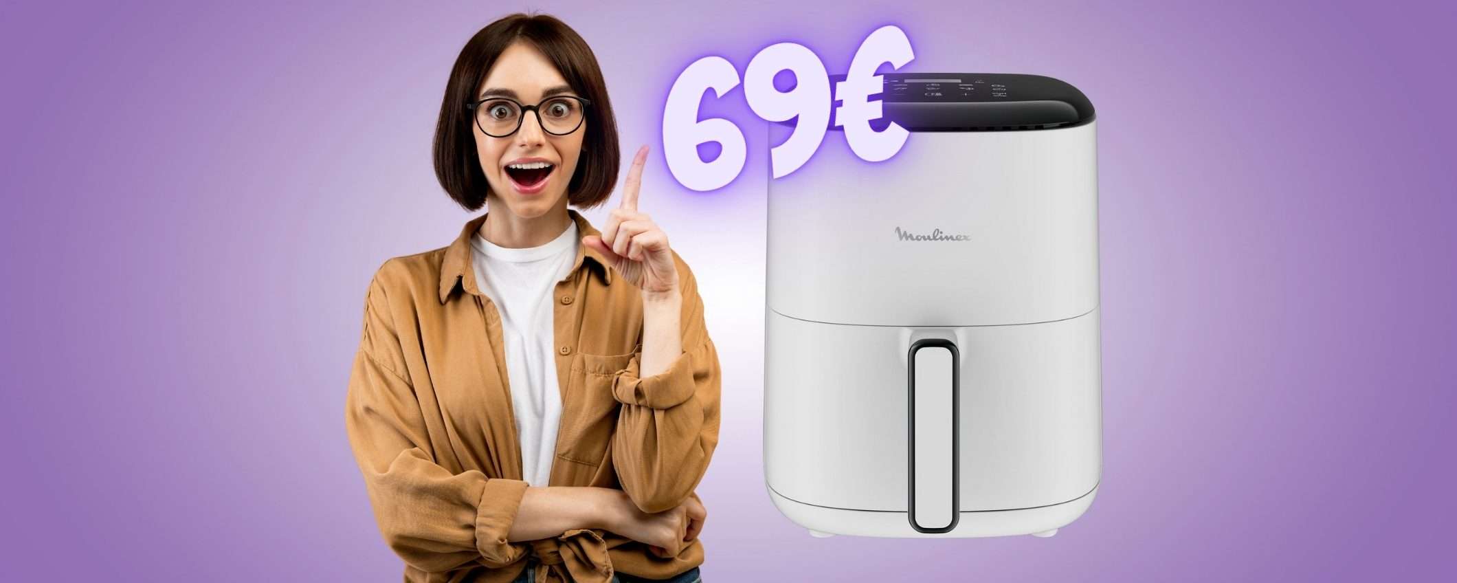 Moulinex Easy Fry Compact: friggitrice ad aria TOP a PREZZO SCIOLTO Moulinex Easy Fry Compact: friggitrice ad aria TOP a PREZZO SCIOLTO