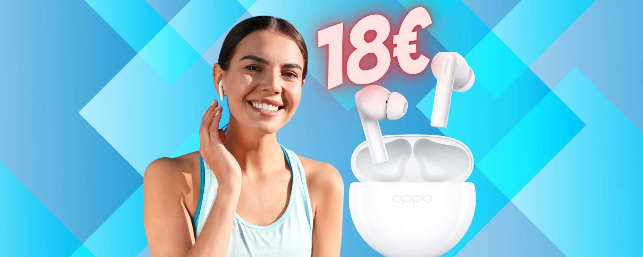 Solo 18€ per le splendide OPPO Enco Buds2 alle Offerte di Primavera Solo 18€ per le splendide OPPO Enco Buds2 alle Offerte di Primavera