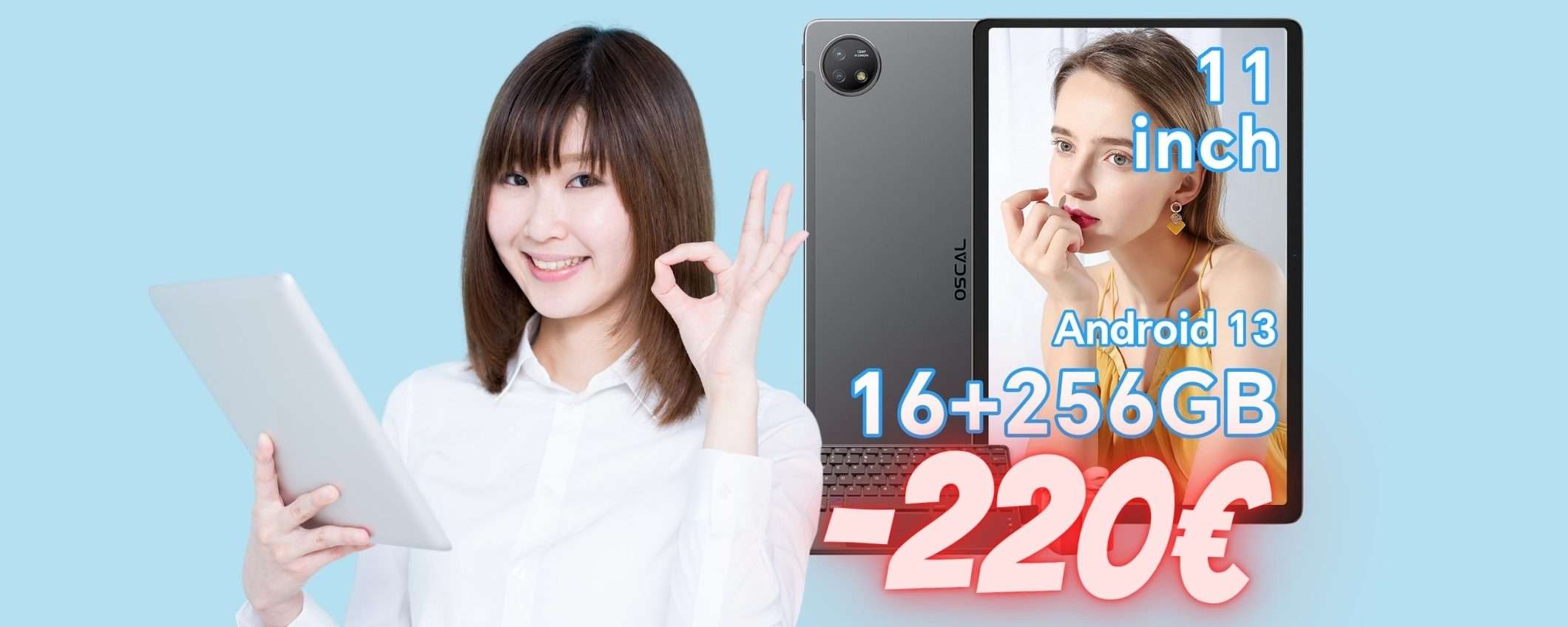 Tablet da 11 pollici con Android 13 e 256GB di memoria a 220€ in MENO Tablet da 11 pollici con Android 13 e 256GB di memoria a 220€ in MENO