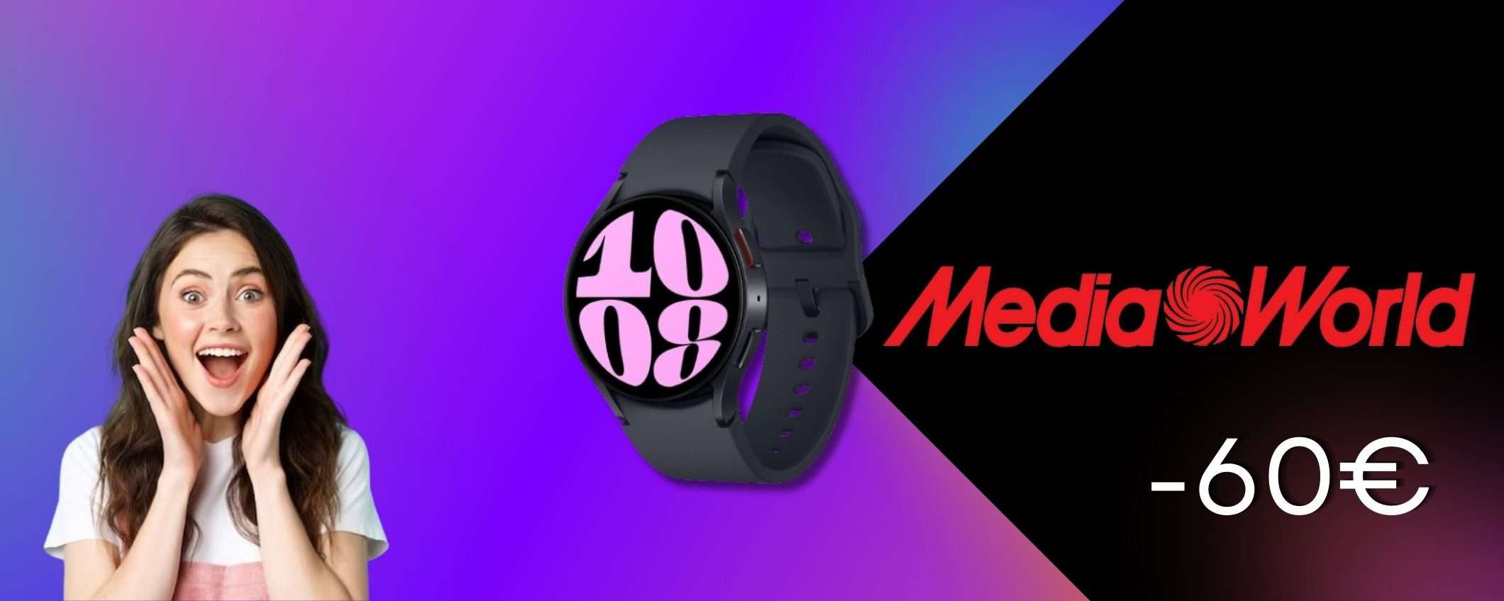 Il SUPER sconto MediaWorld sul Samsung Galaxy Watch6 è da SOGNO Il SUPER sconto MediaWorld sul Samsung Galaxy Watch6 è da SOGNO