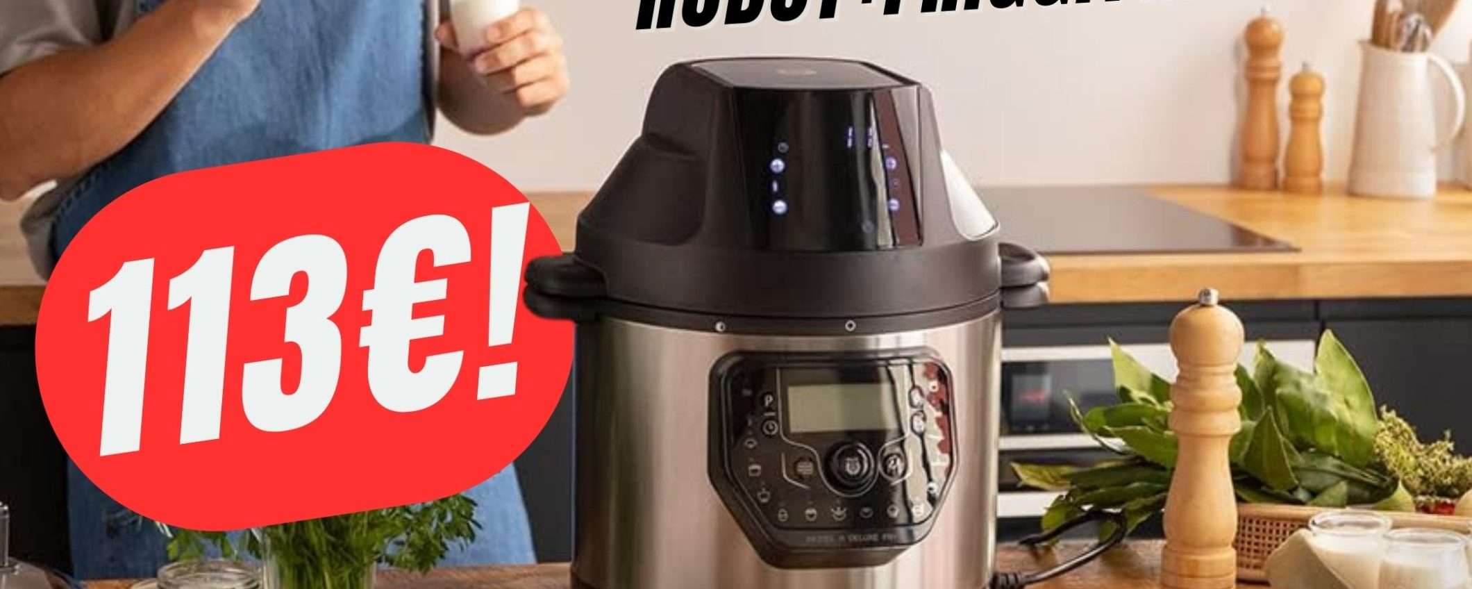 Friggitrice ad ARIA+ROBOT da CUCINA a 113€ su Amazon: non fartelo scappare!