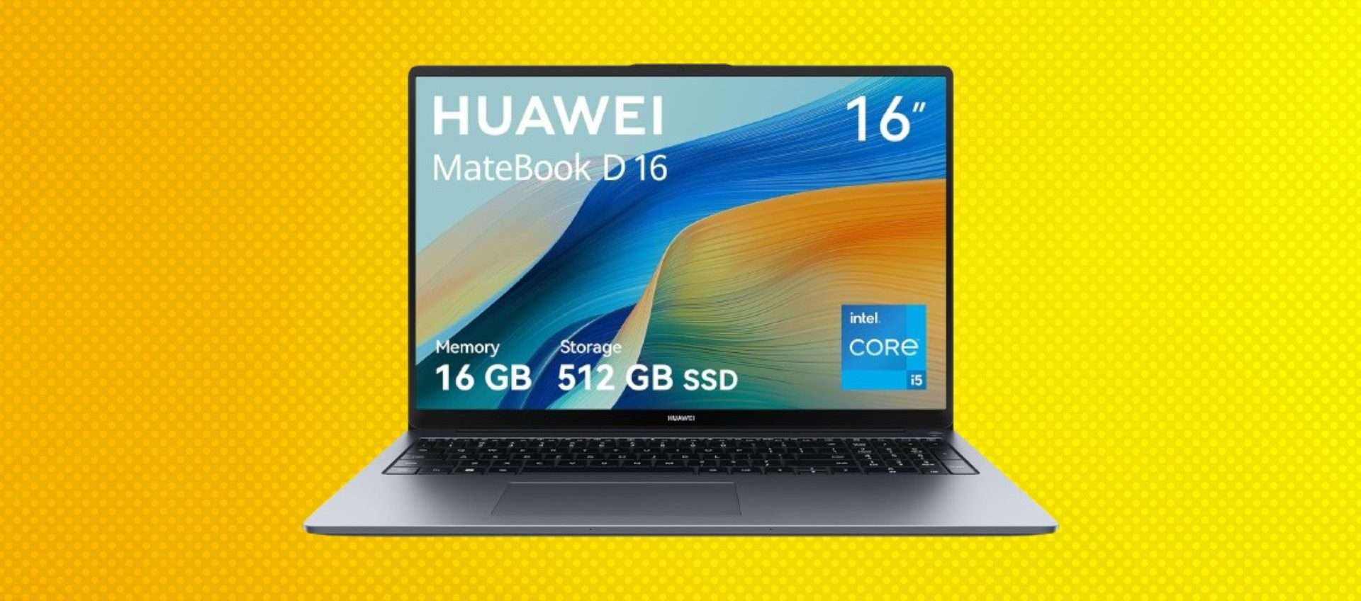Huawei MateBook D 16, offerta bomba: su Amazon risparmi 250€