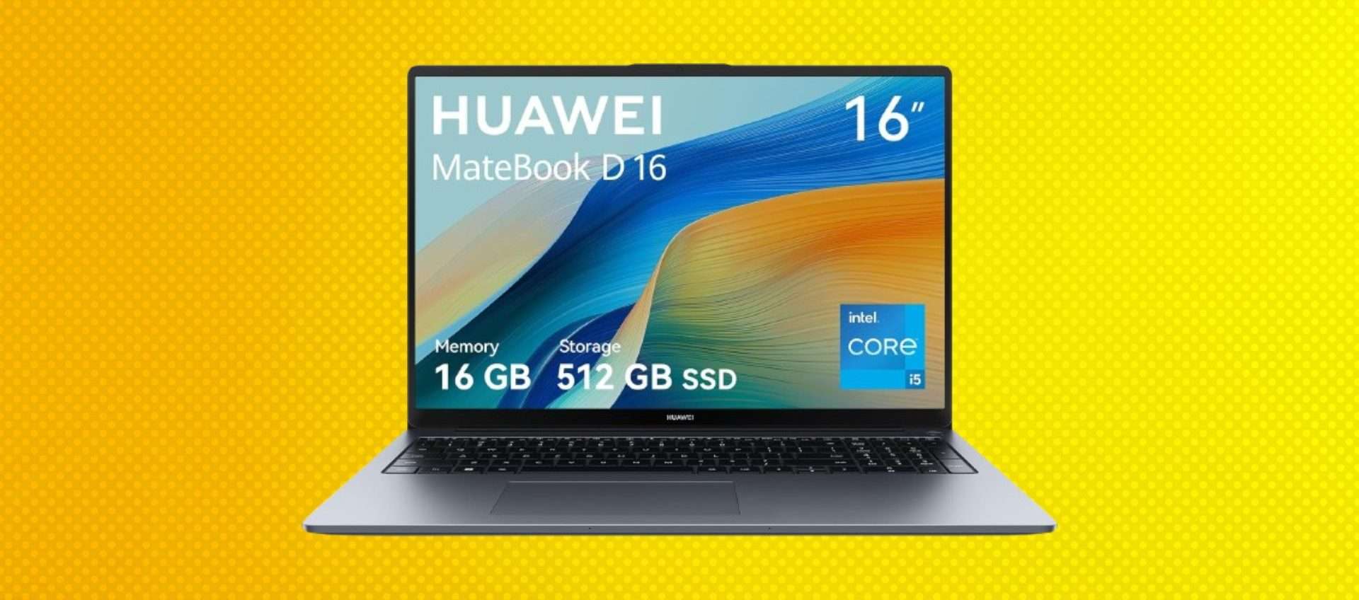 Huawei MateBook D 16, offerta bomba: su Amazon risparmi 250€ Huawei MateBook D 16, offerta bomba: su Amazon risparmi 250€