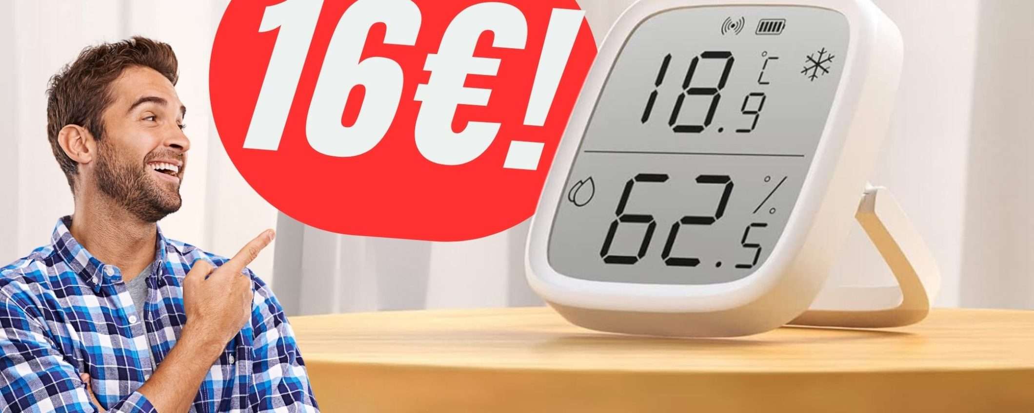 Solo 16€ per il gadget che controlla TEMPERATURA e UMIDITÀ! Solo 16€ per il gadget che controlla TEMPERATURA e UMIDITÀ!