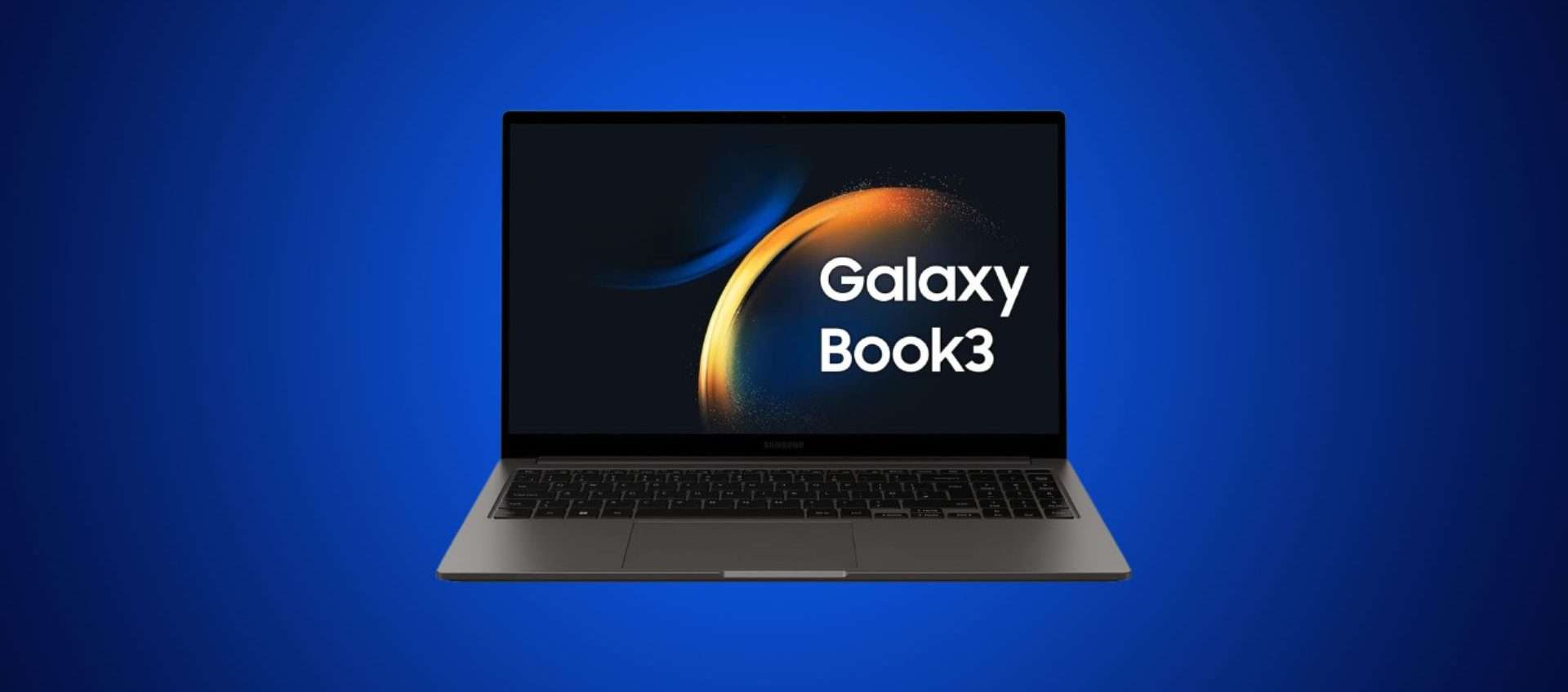 Samsung Galaxy Book3, offerta bomba: tuo a 522€ (Amazon)