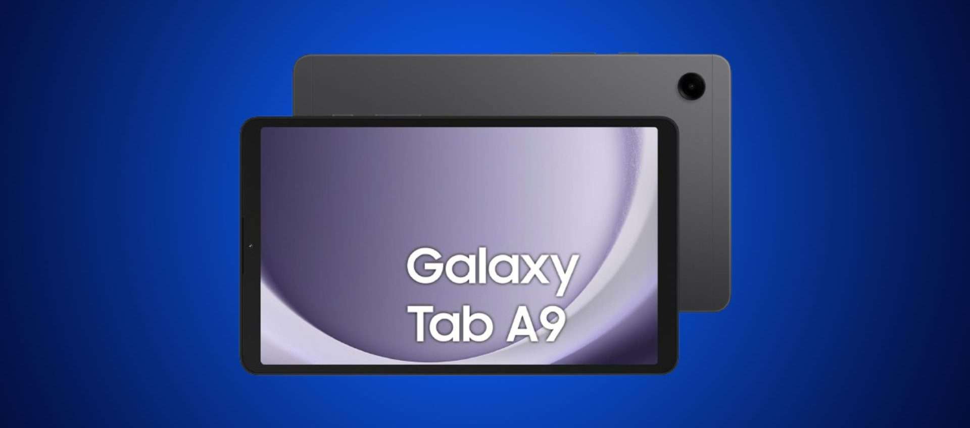 Samsung Galaxy Tab A9, che prezzo! Su Amazon è tuo a 129,40€ Samsung Galaxy Tab A9, che prezzo! Su Amazon è tuo a 129,40€