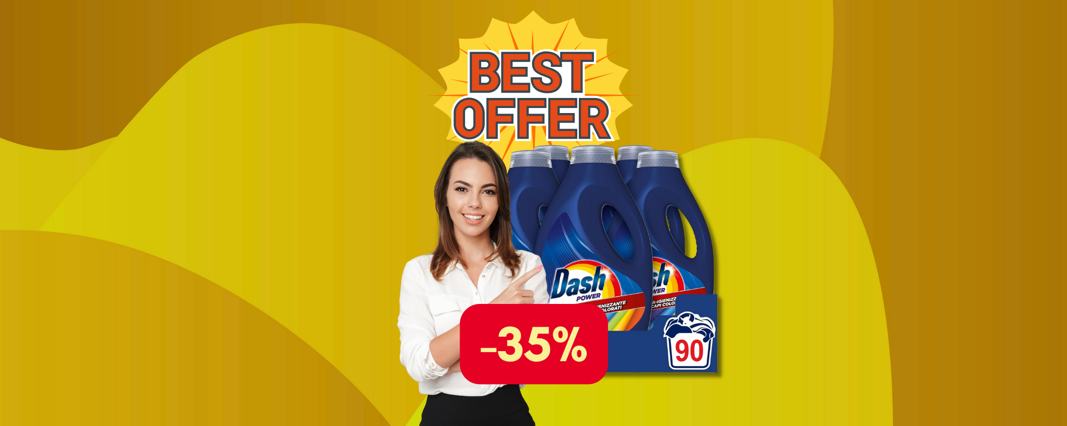 Confezione da 90 lavaggi di Dash Power in sconto del 35% Confezione da 90 lavaggi di Dash Power in sconto del 35%