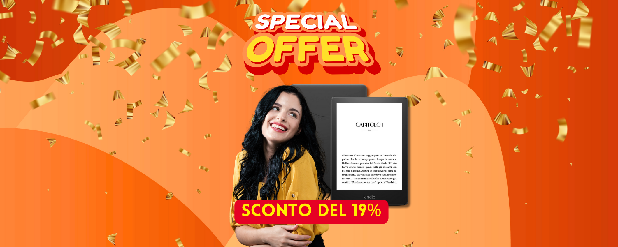 Leggi dove vuoi con Kindle Paperwhite, in sconto del 19% Leggi dove vuoi con Kindle Paperwhite, in sconto del 19%