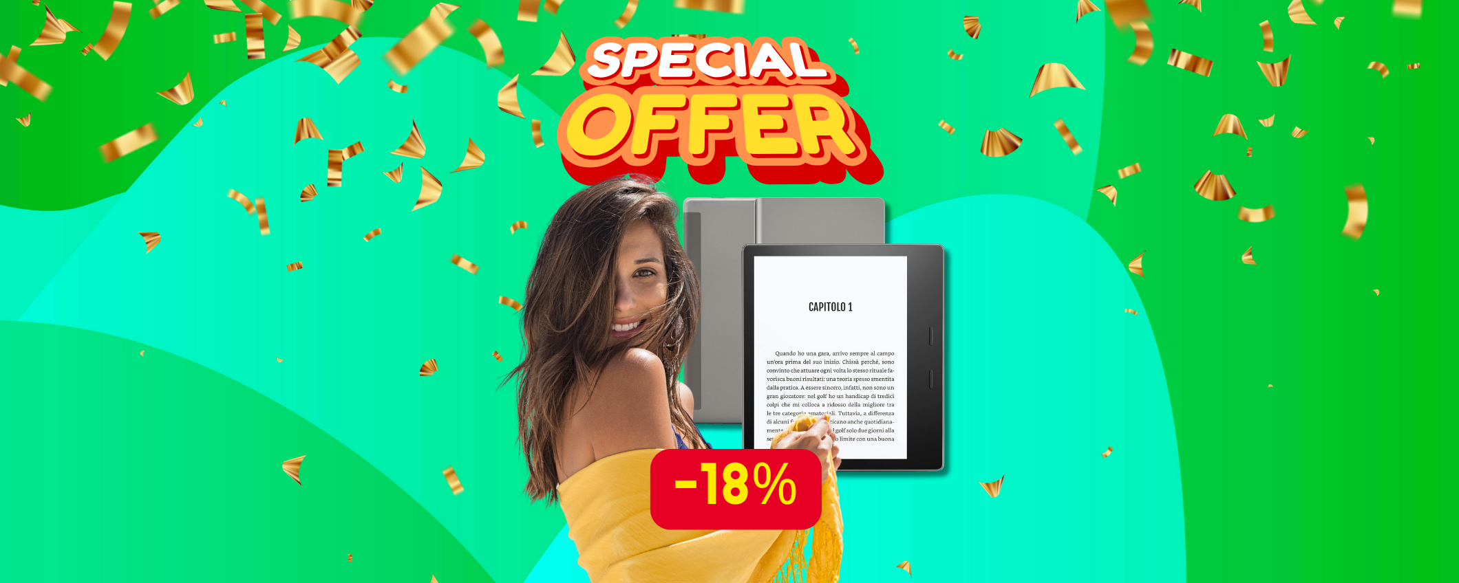 Leggi tutta l'estate con Kindle Oasis in sconto del 18% Leggi tutta l'estate con Kindle Oasis in sconto del 18%