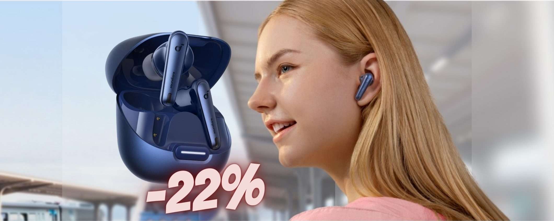 Auricolari wireless Soundcore Liberty 4 al 22%: PREZZACCIO Amazon