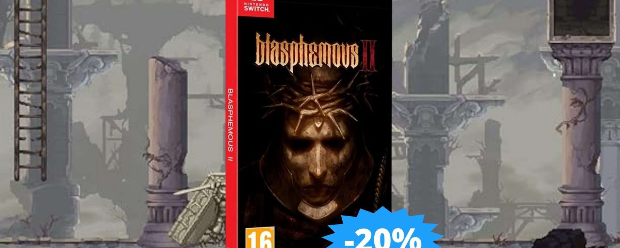 Blasphemous 2 per Switch: SUPER sconto del 20% su Amazon Blasphemous 2 per Switch: SUPER sconto del 20% su Amazon