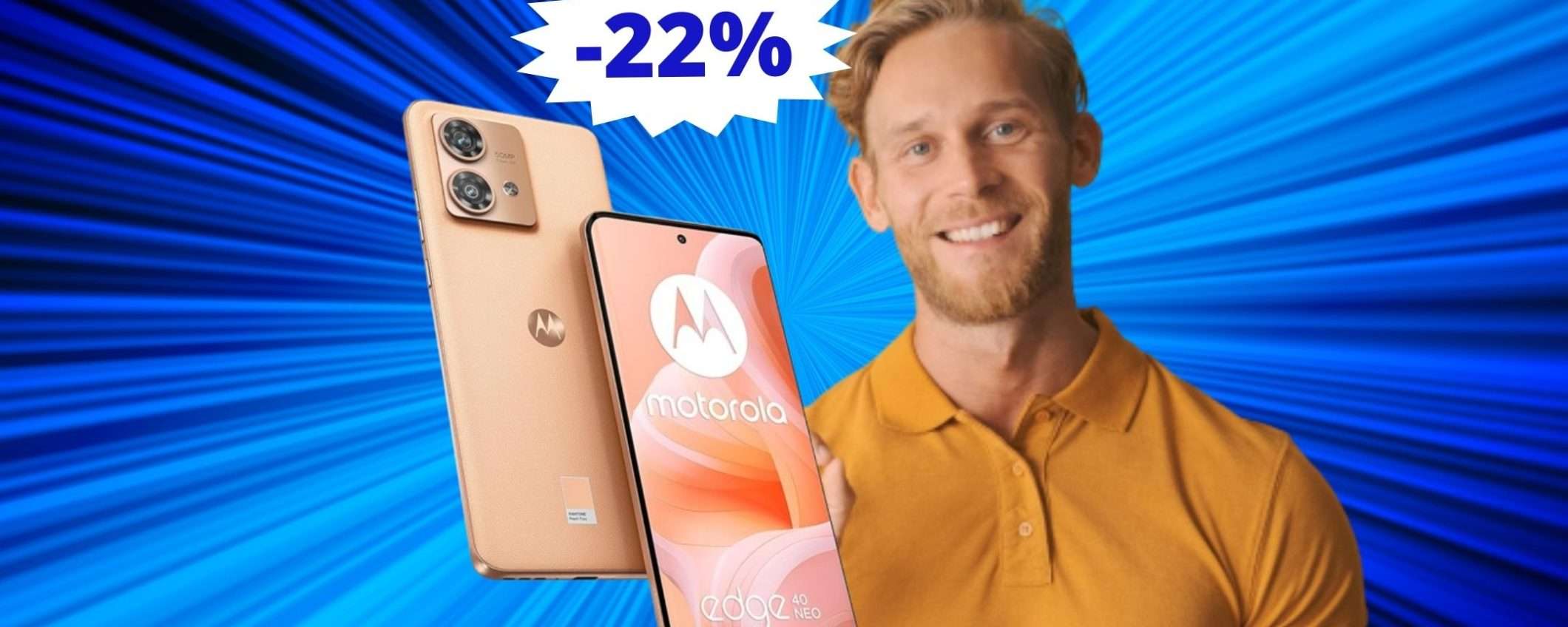 Motorola Edge 40 Neo: SUPER sconto del 22% su Amazon Motorola Edge 40 Neo: SUPER sconto del 22% su Amazon