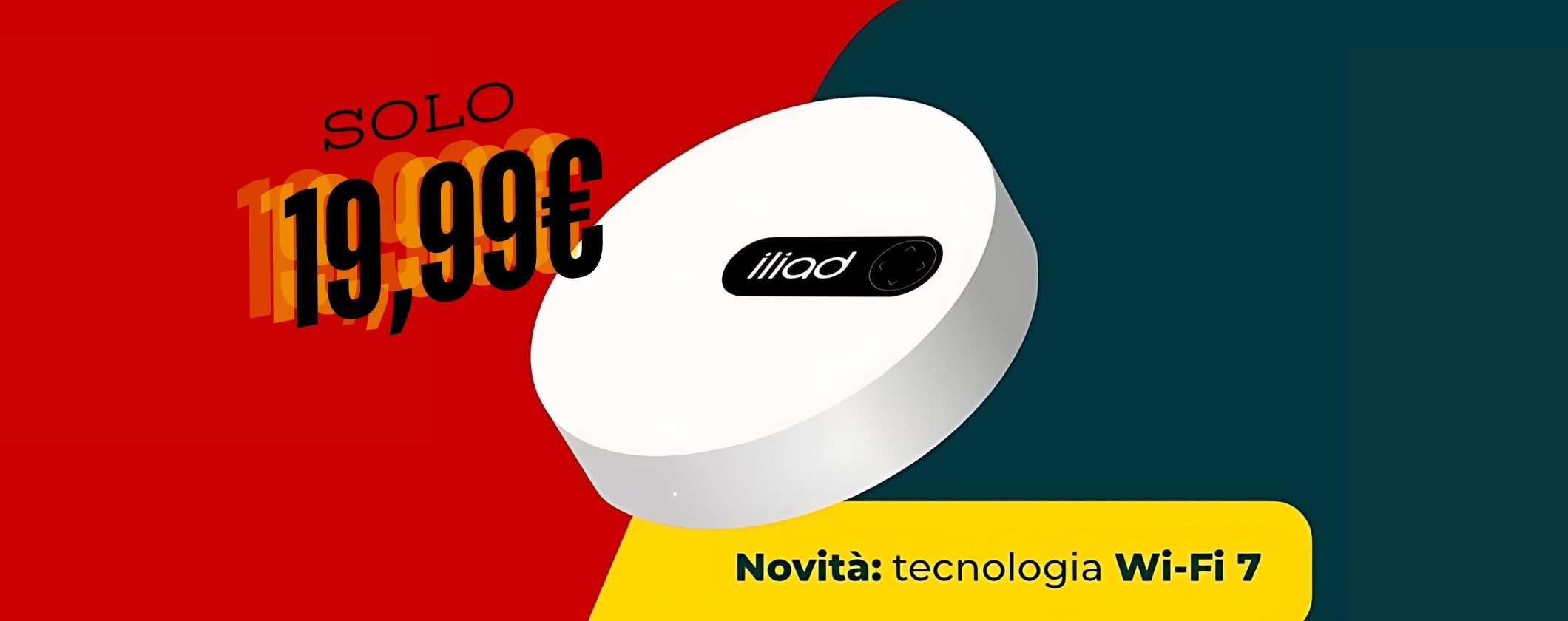 Iliad: la migliore Fibra di sempre in offerta a 19,99€ Iliad: la migliore Fibra di sempre in offerta a 19,99€