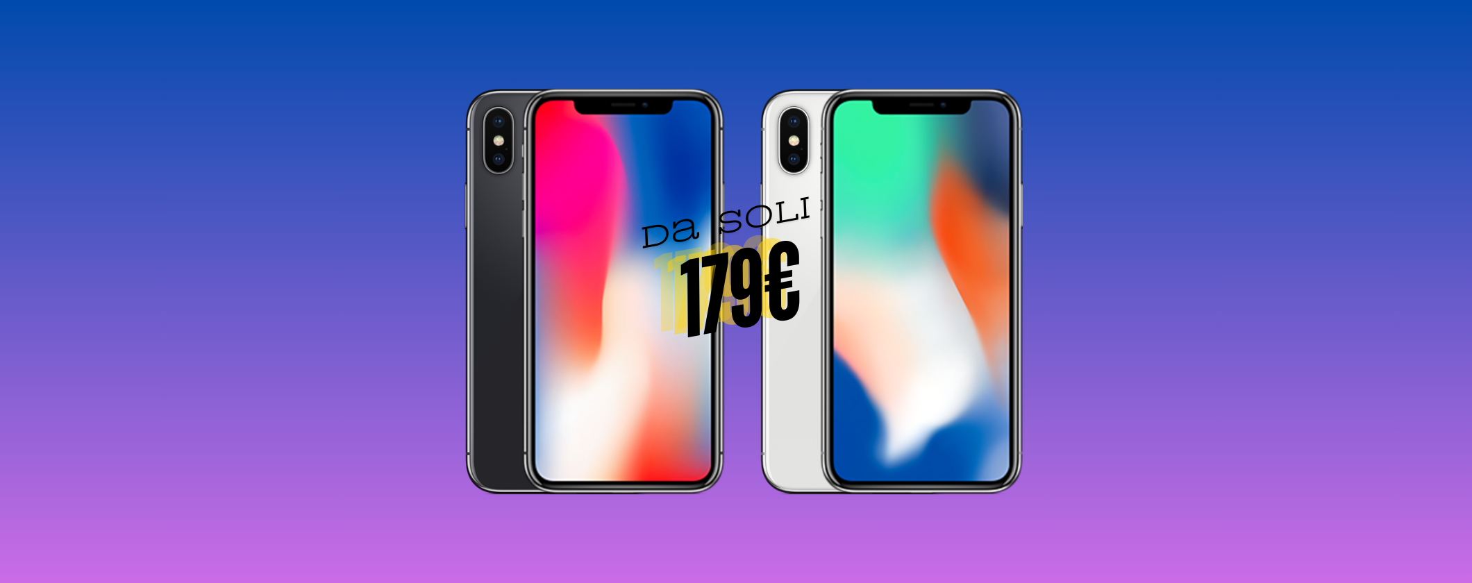 iPhone X: GRANDE RITORNO a soli 179€ ricondizionato su eBay