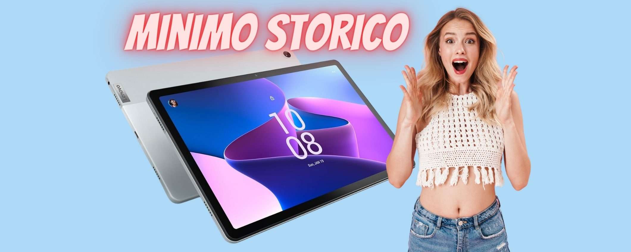 Lenovo Tab M10 Plus LTE da 128GB a soli 179€ con RIBASSO del 33% Lenovo Tab M10 Plus LTE da 128GB a soli 179€ con RIBASSO del 33%