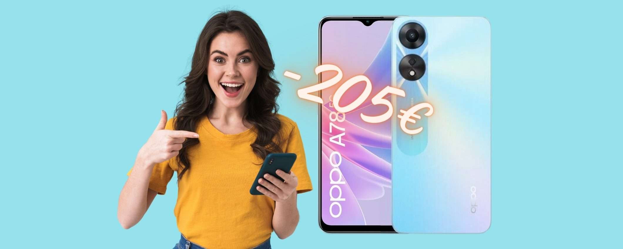 OPPO A78 5G su eBay a PREZZO REGALO, solo 164€ e RISPARMI 205€ OPPO A78 5G su eBay a PREZZO REGALO, solo 164€ e RISPARMI 205€