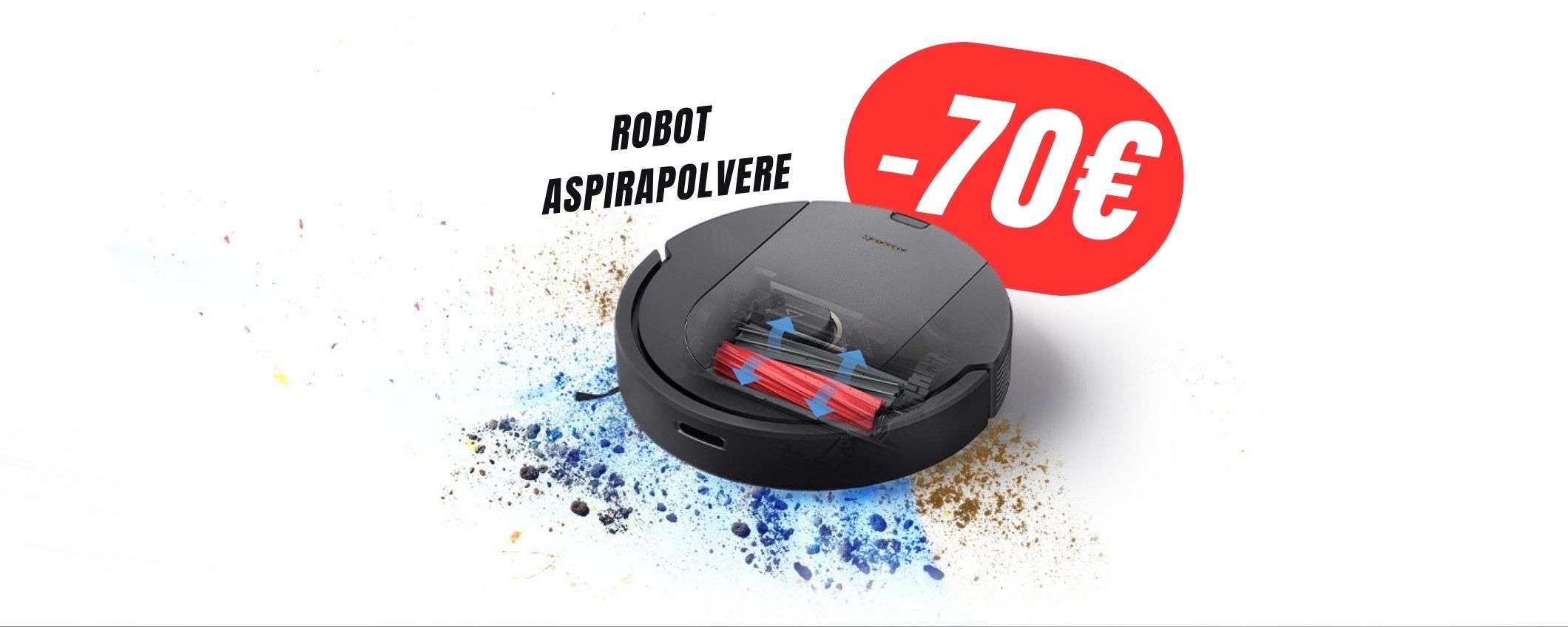 COUPON da 70€ per questo robot aspirapolvere con spazzole in gomma!