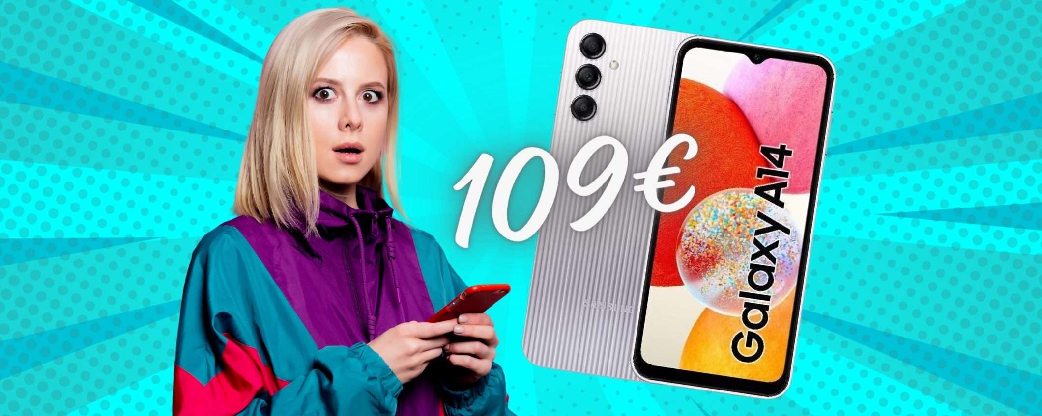 Samsung Galaxy A14 al PREZZO più BASSO del WEB su eBay (109€) Samsung Galaxy A14 al PREZZO più BASSO del WEB su eBay (109€)