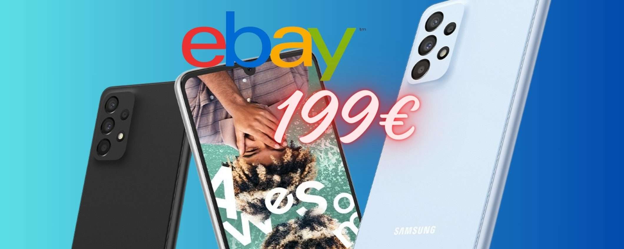 Samsung Galaxy A33 5G da 128GB in OFFERTA BOMBA su eBay (solo 199€)