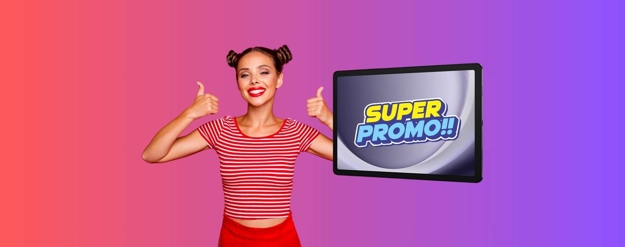 Samsung Galaxy Tab A9+: FOLLIA pura su Unieuro, sotto i 200€ Samsung Galaxy Tab A9+: FOLLIA pura su Unieuro, sotto i 200€