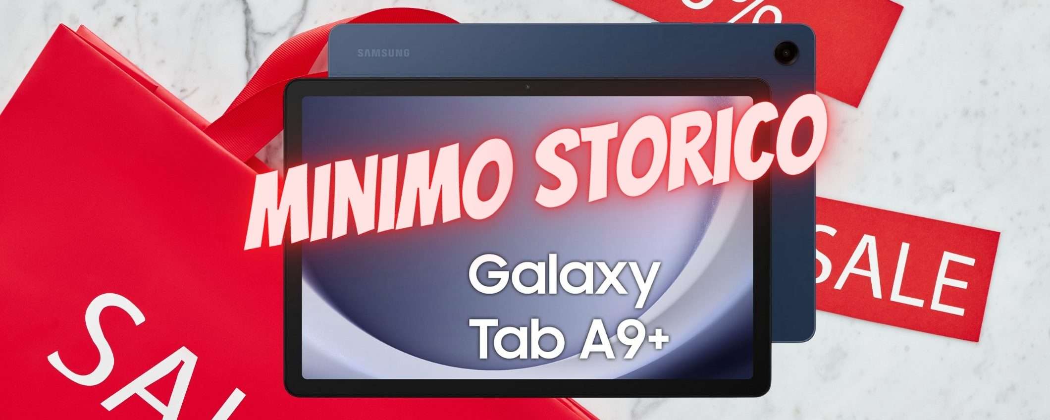 Samsung Galaxy Tab A9+ al MINIMO STORICO su Amazon (limitatissimo) Samsung Galaxy Tab A9+ al MINIMO STORICO su Amazon (limitatissimo)