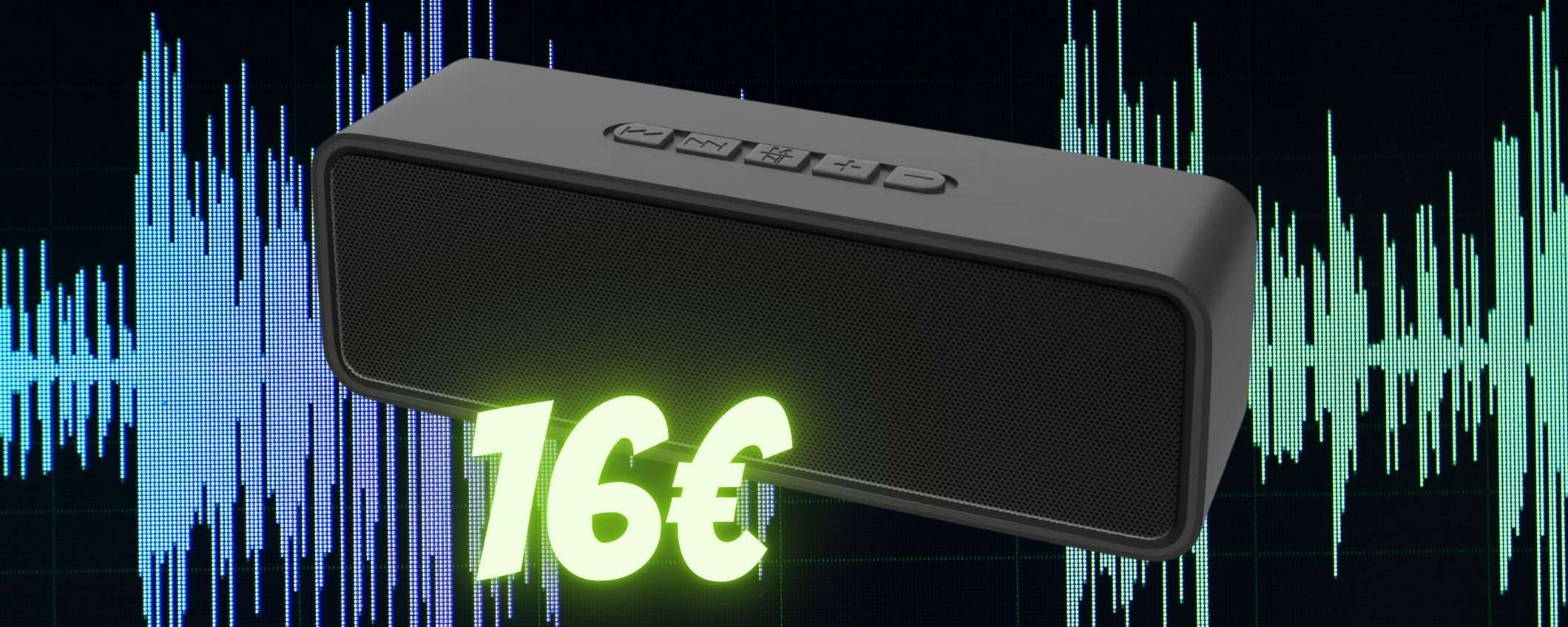 SOLO 16€ per questo speaker Bluetooth POTENTE, offerta di Amazon SOLO 16€ per questo speaker Bluetooth POTENTE, offerta di Amazon