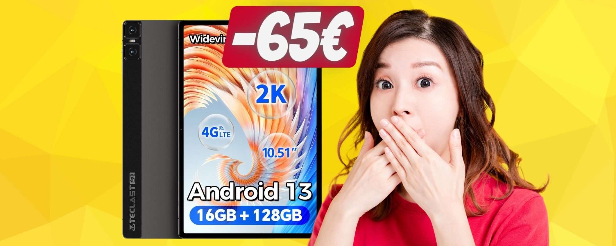 Tablet Android con 128GB e scheda Sim in OFFERTA a TEMPO a 124€ Tablet Android con 128GB e scheda Sim in OFFERTA a TEMPO a 124€