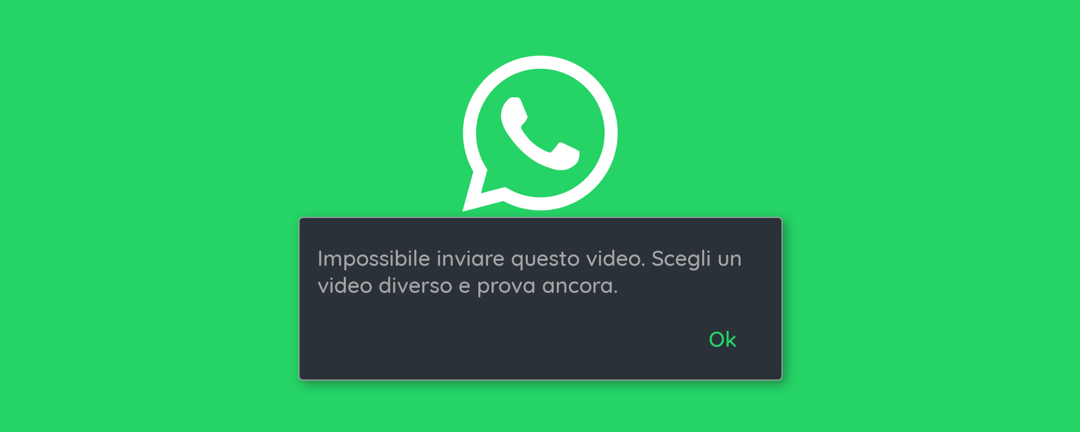 WhatsApp non vuole proprio saperne di inviare questi video