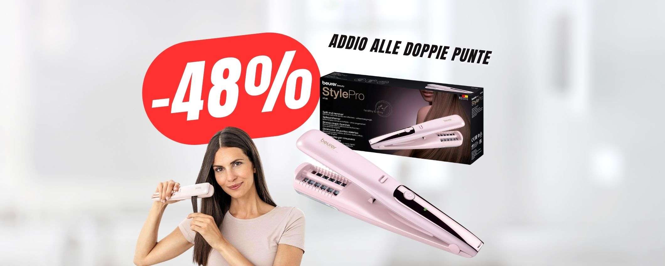 Dì ADDIO alle DOPPIE PUNTE grazie a StylePro di Beurer (al -48%)! Dì ADDIO alle DOPPIE PUNTE grazie a StylePro di Beurer (al -48%)!