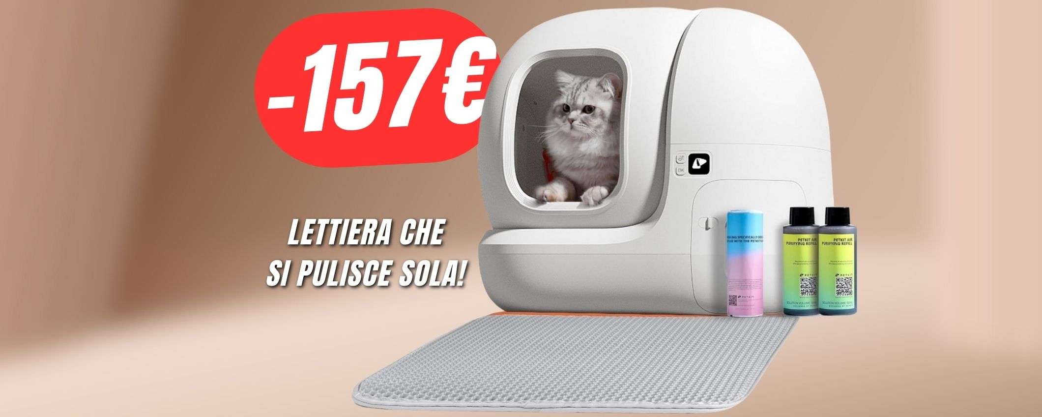 -157€ di SCONTO per la lettiera per gatti che SI PULISCE DA SOLA! -157€ di SCONTO per la lettiera per gatti che SI PULISCE DA SOLA!