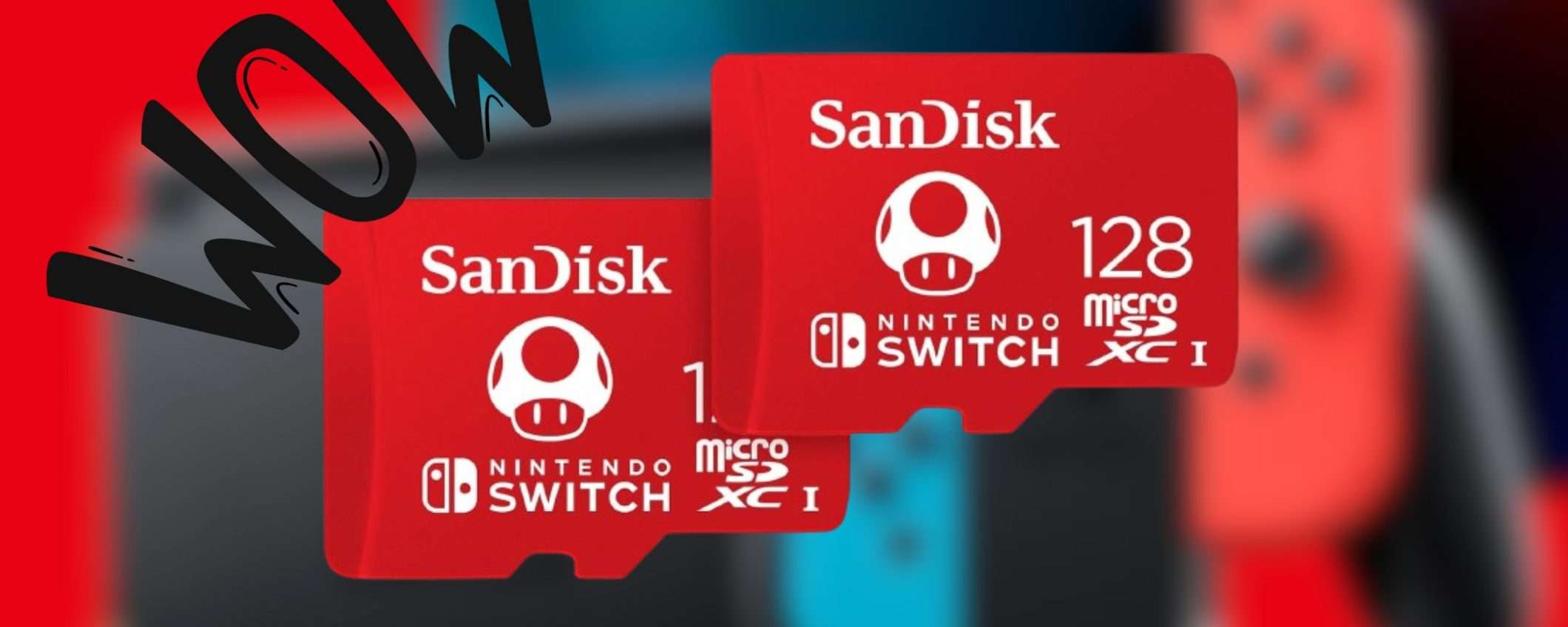 2 MicroSD SanDisk da 128GB per Nintendo Switch a soli 45€? PREZZO FOLLE di Amazon 2 MicroSD SanDisk da 128GB per Nintendo Switch a soli 45€? PREZZO FOLLE di Amazon
