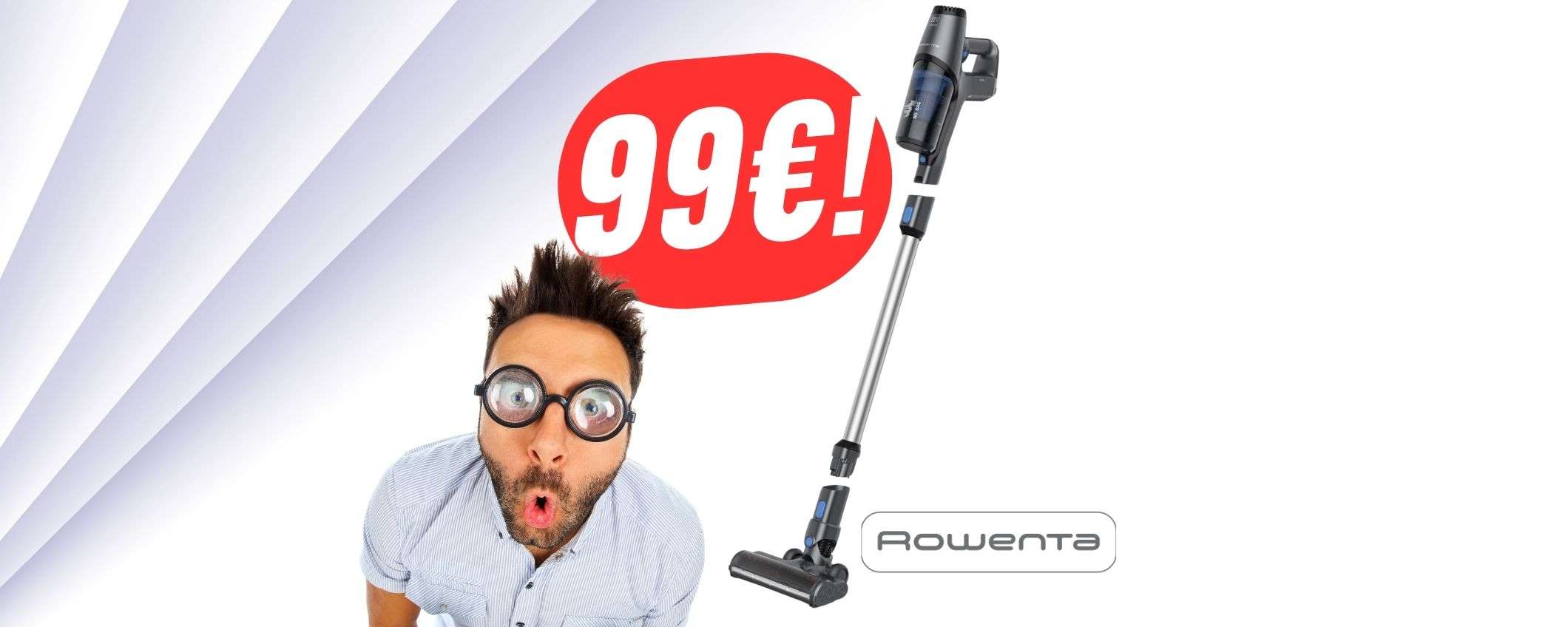 Da 209€ a soli 99€: l'ASPIRAPOLVERE Rowenta è protagonista di un'offerta clamorosa! Da 209€ a soli 99€: l'ASPIRAPOLVERE Rowenta è protagonista di un'offerta clamorosa!