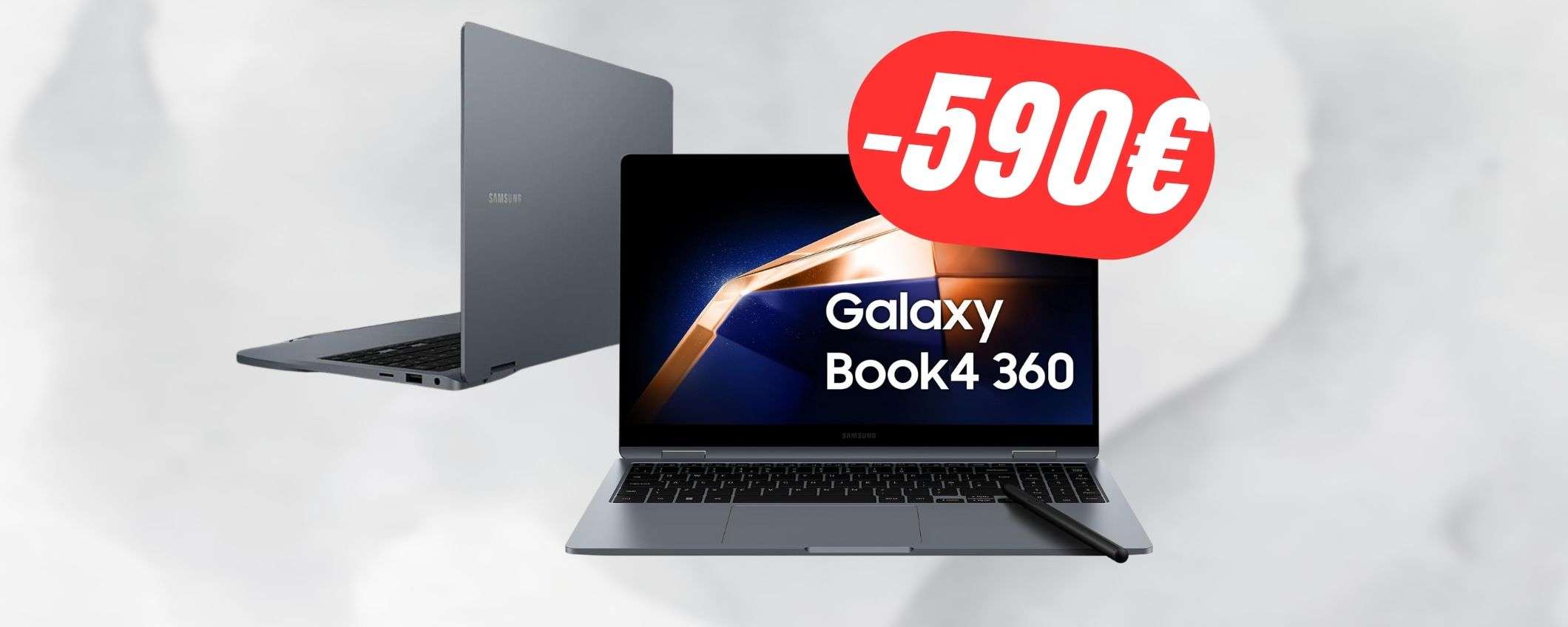 Il nuovissimo Samsung Galaxy Book4 360 è SCONTATO di -590€!!