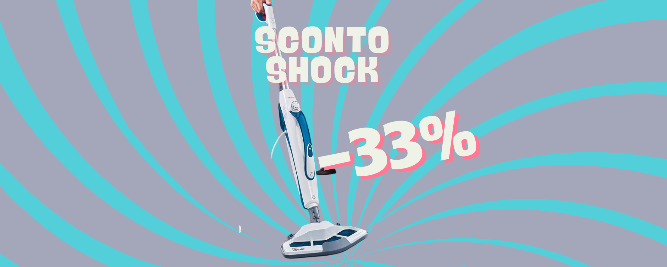 Pulisci facilmente con il Polti Vaporetto SV460 (-33%) Pulisci facilmente con il Polti Vaporetto SV460 (-33%)