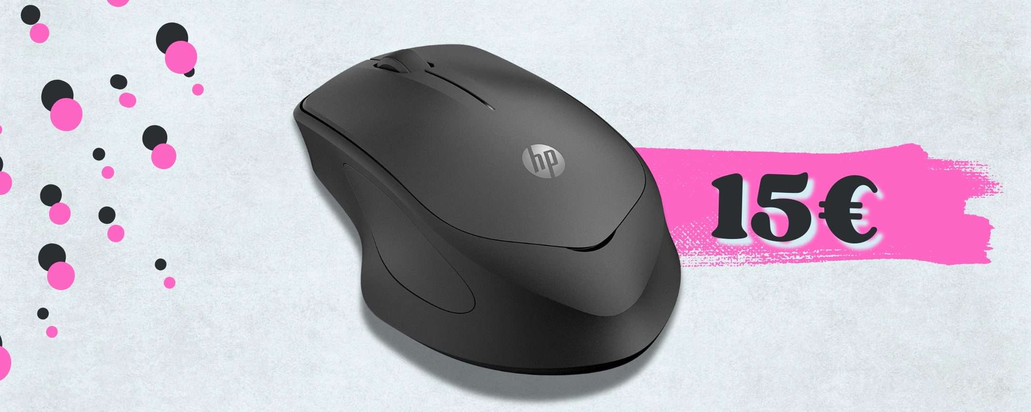 Mouse wireless firmato HP, super SCONTO per averlo a soli 15€ Mouse wireless firmato HP, super SCONTO per averlo a soli 15€