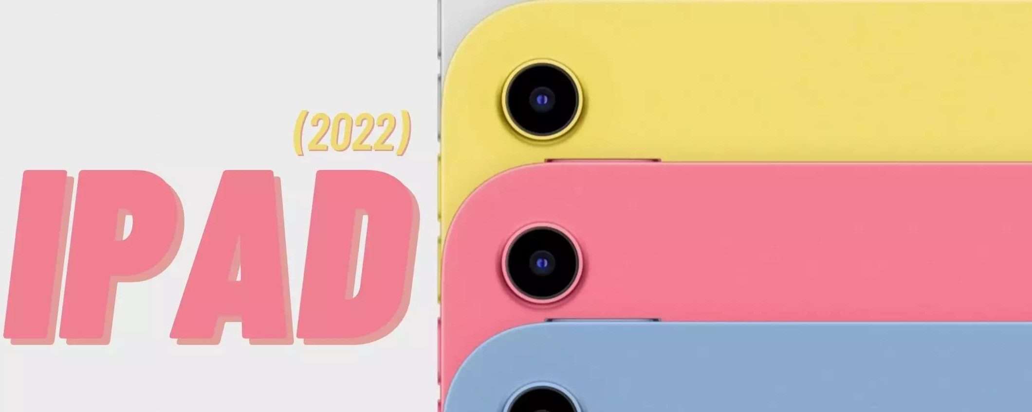iPad (2022) da 64 GB a soli 369€ su Amazon: il miglior tablet da comprare iPad (2022) da 64 GB a soli 369€ su Amazon: il miglior tablet da comprare