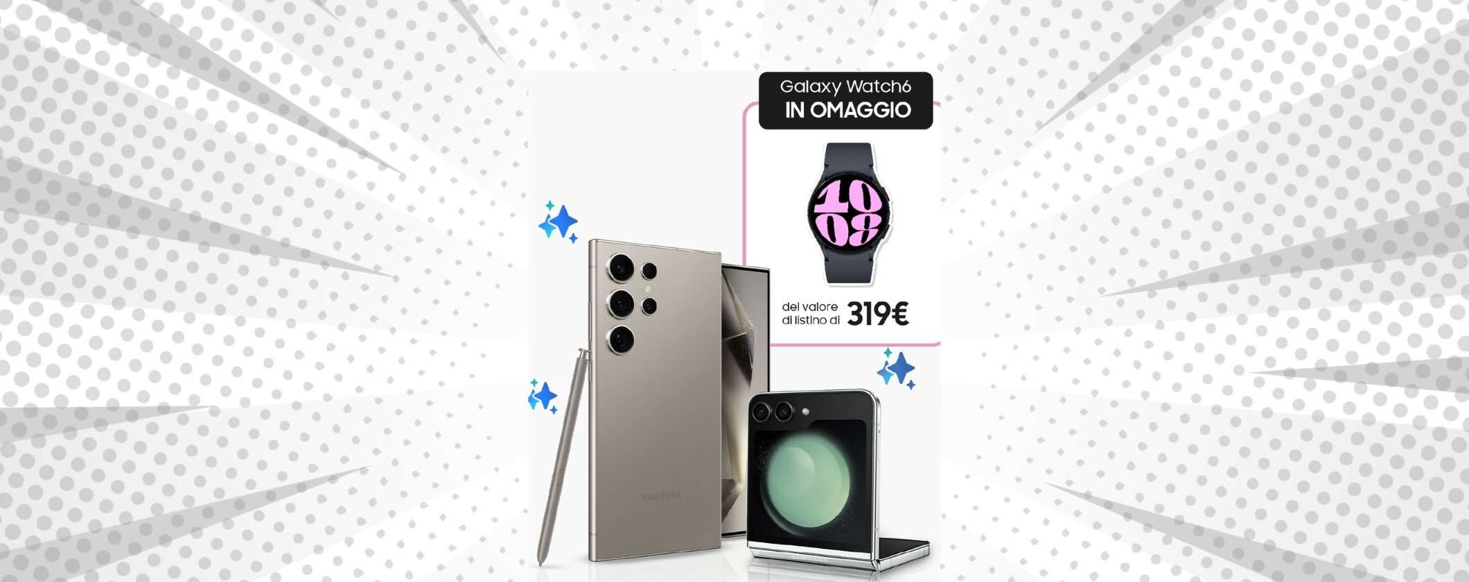 Acquista Samsung Galaxy S24, Z Flip5 o Z Fold: in REGALO il Galaxy Watch6