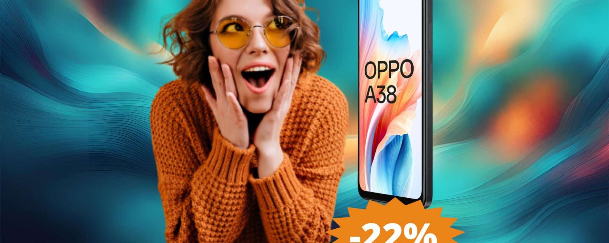 OPPO A38: un'OCCASIONE che non puoi perdere (-22%) OPPO A38: un'OCCASIONE che non puoi perdere (-22%)