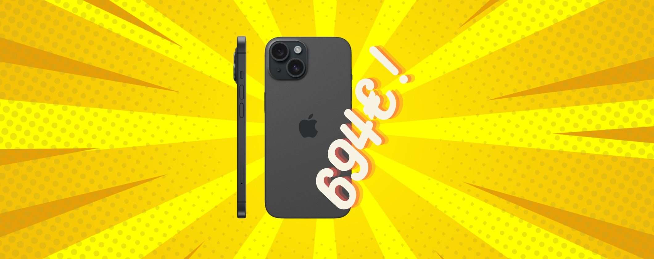 iPhone 15: solo 694€ su eBay, da acquistare ADESSO iPhone 15: solo 694€ su eBay, da acquistare ADESSO